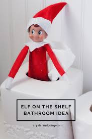 Please do not touch me. Elf On The Shelf Toilet Paper Idea