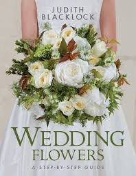 Our florists have designed a selection of beautiful bouquets and flower arrangements in a variety of ceramic pots. Wedding Flowers A Step By Step Guide Amazon Co Uk Blacklock Judith 9780993571527 Books