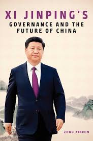 Xi Jinping S Governance And The Future Of China Book By Zhou Xinmin Official Publisher Page Simon Schuster