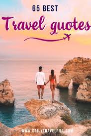 Here you'll find some of the world's top travel bloggers, adventurers and wildlife photographers, all of whom share t. 65 Couple Travel Quotes The Best For 2021 Couple Travel Quotes Life Quotes Travel Vacation Captions