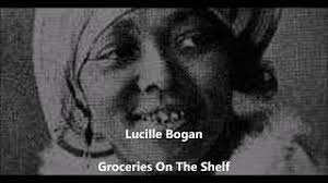 Lucille Bogan (Bessie Jackson)-Groceries On The Shelf
