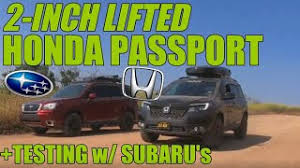 Honda passport strut tower braces; 2019 Honda Passport Lifted 2 Inches Does It Survive A Test With Subaru S Youtube