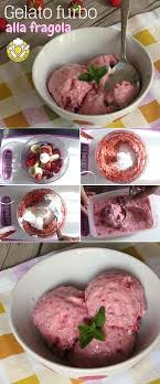 Rappresenta una semplicissima e golosa merenda perfetta in estate. Gelato Alla Fragola Senza Gelatiera Ricetta Furba E Leggera Un Gelato Cremoso Che Si Prepara Senza Panna E Volendo Anche Senza Z Food Homemade Sorbet Recipes