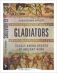 Colour in a face portrait of a roman emperor. Gladiators Deadly Arena Sports Of Ancient Rome Epplett Christopher 9781632208767 Amazon Com Books