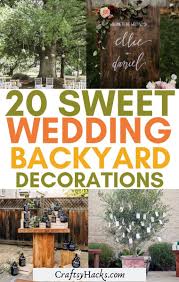 A backyard wedding is a sweet, sentimental, and still very stylish way to go—not to mention here are our top backyard wedding reception ideas: 20 Creative Backyard Wedding Ideas On A Budget Craftsy Hacks
