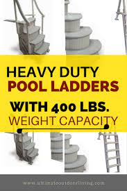Stay Safe This Summer And Get This Heavy Duty 400 Lbs Weight Limit Pool Ladder Pool Ladder Portable Pools Pool Accessories