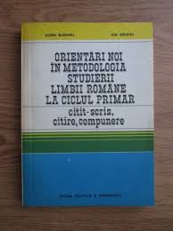 8 unitatea de învăţare 1. Eugen Blideanu Ion Serdean Orientari Noi In Metodologica Studierii Limbii Romane La Ciclul Primar CumpÄƒrÄƒ