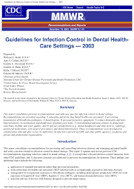 To make checking for infection control measures easier, the centers for disease control and prevention has released a new app, cdc according to the cdc, the checklist is meant as a guideline for dental offices to identify all procedures performed so the appropriate infection control. Pdf Guideline For Infection Control In Dental Healthcare Settings