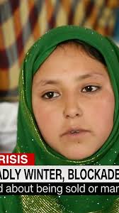 JUST RELEASED: “I don’t want to get married. I’m a kid, I don’t want a  husband.” Mamlakat, 12, Ghor Province, Afghanistan. , I spoke with @CNN  correspondent Anna Coren about the worsening humanitarian ...