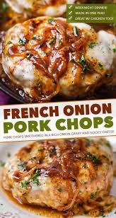 One Pan French Onion Smothered Pork Chops The Chunky Chef Pork Chop Dinner Smothered Pork Chops Recipe Pork Recipes