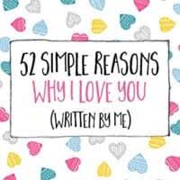 So i created a list of over 50 to get you started or if you are running out of ideas. 100 Reasons Why I Love You List And Gift Ideas