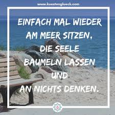 Meer Spruche Zum Sehnsucht Haben Kustengluck Sehnsucht Nach Dir Spruche Urlaub Spruche