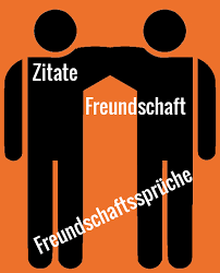 Freundschaftssprüche Zitate Freundschaft Wahre Freunde