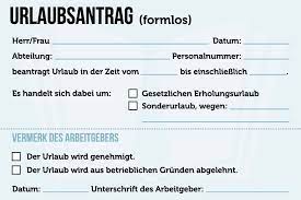 (wenn sie wissen, welche leistungen genau sie beantragen wollen, so können sie diese konkret bezeichnen z. Urlaubsantrag Vorlage Formlos Inhalt Genehmigung