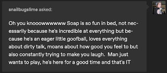 fr0ntier — can i request to spit in Soap's mouth pLEASE...
