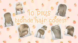 Brown hair codes/bloxburg roblox ✰. Blonde Hair Codes For Bloxburg Camixilla Youtube