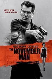 The basic plot of the november man, adapted from the seventh book in bill granger's 1980s peter devereaux series, doesn't make a whole lot of sense, but that isn't necessarily a fatal flaw in a thriller. Watch The November Man Full Movie Online Directv
