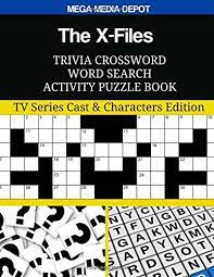 If you are looking for other crossword clue solutions simply use the search functionality in the sidebar. Amazon Com The X Files Trivia Crossword Word Search Activity Puzzle Book Tv Series Cast Characters Edition 9781979532549 Depot Mega Media Books