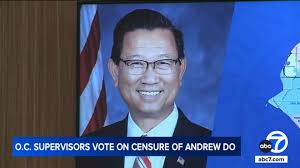 Andrew Do scandal: OC board unanimously votes to censure supervisor amid  federal investigation