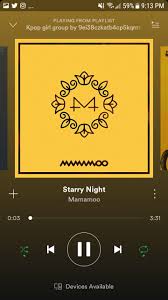 Mamamoo Starry Night Spotify Kpop Playlist Song Playlist Mood Songs Song Suggestions