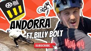RIDING BIKES WITH BILLY BOLT IN ANDORRA!