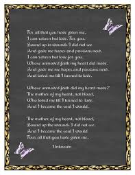 Poem For The Love Of An Adopted Mother Author Unknown Mother Poems Poems Gives Me Hope