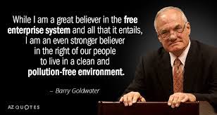 The conservative movement, to which i subscribe, has as one of its basic tenets the belief that government should stay out of. Top 25 Quotes By Barry Goldwater Of 120 A Z Quotes