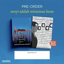 Evan oktavianus, jurnalis · jum'at 24 juli 2020 15:42 wib. Sunyi Adalah Minuman Keras Bonus Gramedia Shopee Indonesia
