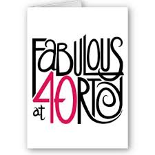 The 30s are over, for better or worse. Quotes About 40th Birthday 54 Quotes