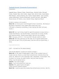 There are currently 419 movie scripts available on screenplay db. Twilight Script Nature