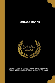 Harris trust & savings bank. Railroad Bonds Amazon De Harris Trust And Savings Bank Trust Savings Bank Harris Trust Bank Harris Savings Fremdsprachige Bucher