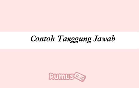 Bahwa tuhan maha adil, maka setiap orang pasti akan mempertanggung jawabkan perbuatannya, sekecil apapun itu, dan akan mendapatkan balasan yang setimpal. Contoh Tanggung Jawab Pada Keluarga Dan Diri Sendiri