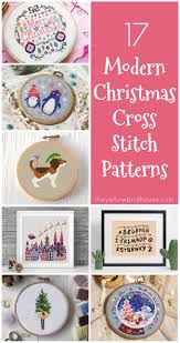 Christmas and winter cross stitch patterns : 17 Modern Christmas Cross Stitch Patterns The Yellow Birdhouse
