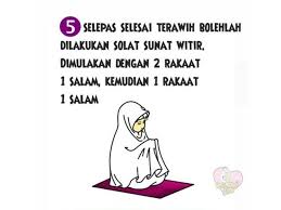 Berikut ini panduan lengkap mulai dari keutamaan, tata cara, niat hingga dzikir dan doa sesuai namanya, witir adalah sholat sunnah yang jumlah rakaatnya ganjil. Panduan Solat Terawih Buat Ibu Ibu Yang Tak Dapat Ke Masjid Surau Islam Itu Indah
