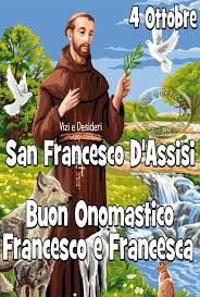 4 Ottobre San Francesco D Assisi San Francesco Buon Onomastico Immagini Religiose