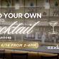Sundays @ SoLA: Build Your Own Cocktail