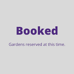 Booked — Avon Gardens
