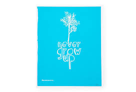 Never Grow Up Print Blue New Quotes Never Grow Up Words