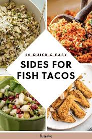 Chef candice kumai's healthy fish taco recipe combines zesty slaw, creamy lime sauce, and black cod with just a hint of spice. 20 Quick And Easy Sides For Fish Tacos Sides For Fish Tacos Mexican Side Dishes Taco Side Dishes
