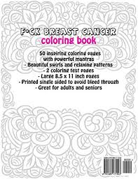Teaching can be a tough profession, and educators might need a little inspiration to find motivation for that next class or lesson. F Ck Breast Cancer Coloring Book 50 Sweary Inspirational Quotes And Mantras To Color Fighting Cancer Coloring Book Shop For Cancer Patients