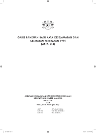Department of occupational safety and health, jabatan keselamatan dan kesihatan pekerjaan. Guide Osha Act514 Bm