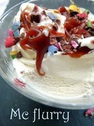 Mc Flurry Home Made Comme Chez Mcdo Recette Glace Glace Maison Gateaux Et Desserts