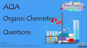 Organic Chemistry Aqa C2 Topic 7 Quick Fire Questions 9 1 Gcse Chemistry Combined Science Revision Youtube