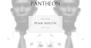 Penn Nouth Biography
