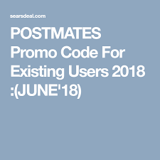 100 Legit Postmates Promo Code Existing Users Dec 2020 Coding Promo Codes Postmates