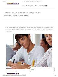 19 untuk test gmat s2, siapa tau ada yang perlu e. Contoh Soal Gmat Dan Cara Mengatasinya English Bridge Pdf