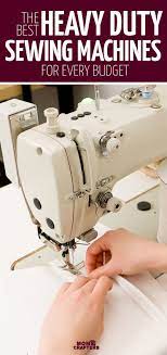 Best Heavy Duty Sewing Machine 4 Picks For Different Budgets Needs Sewing Machine Sewing Machines Best Sewing Machine Quilting