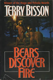 They're made out of meat terry bisson. Bears Discover Fire And Other Stories Bisson Terry Amazon De Bucher