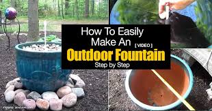 Maybe you would like to learn more about one of these? How To Easily Make An Outdoor Fountain