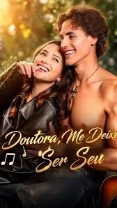 Doutora, Me Deixe Ser Seu [LEG] - DramaBox
